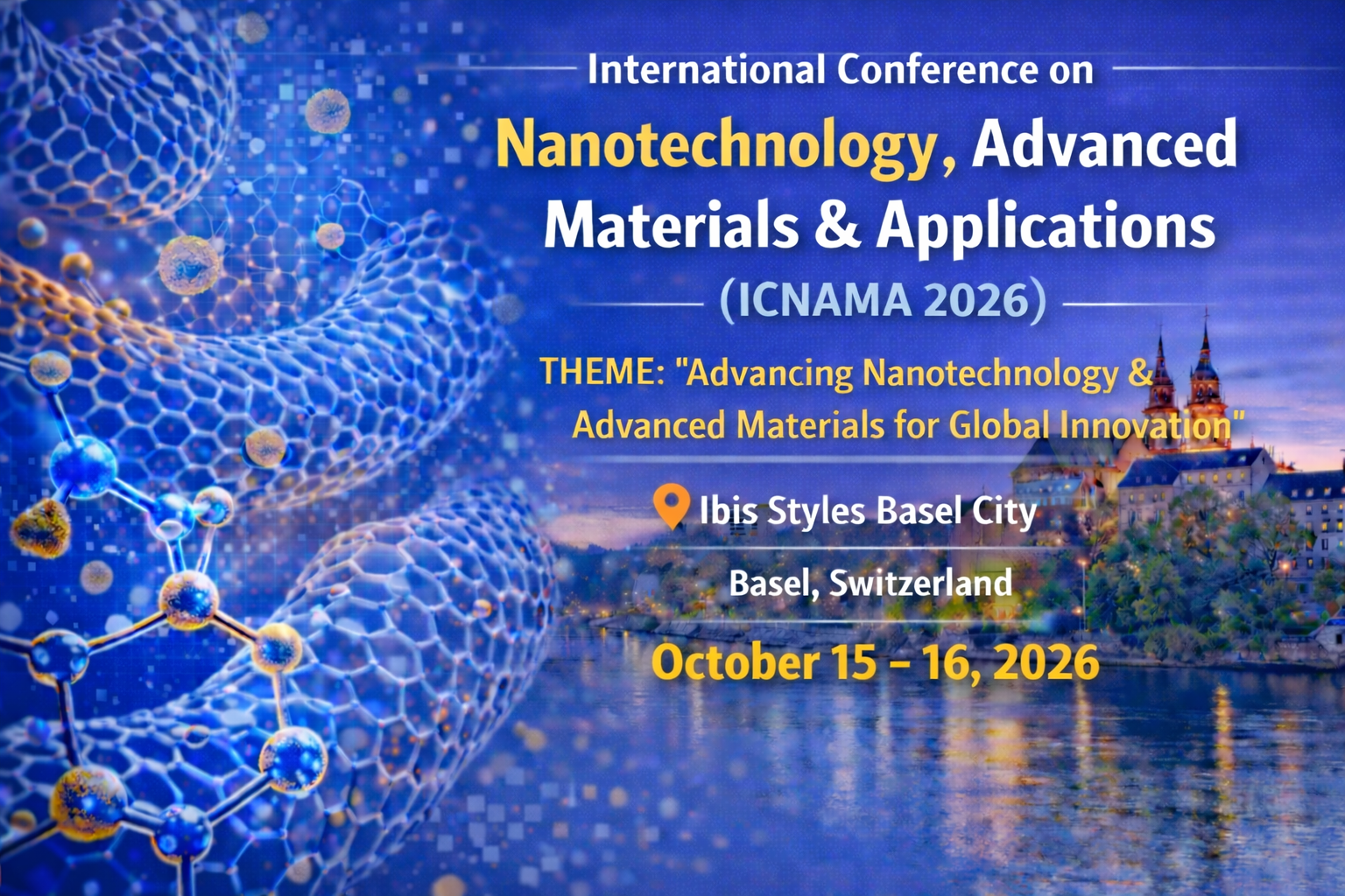International Conference on Nanotechnology, Advanced Materials & Applications (ICNAMA 2026)